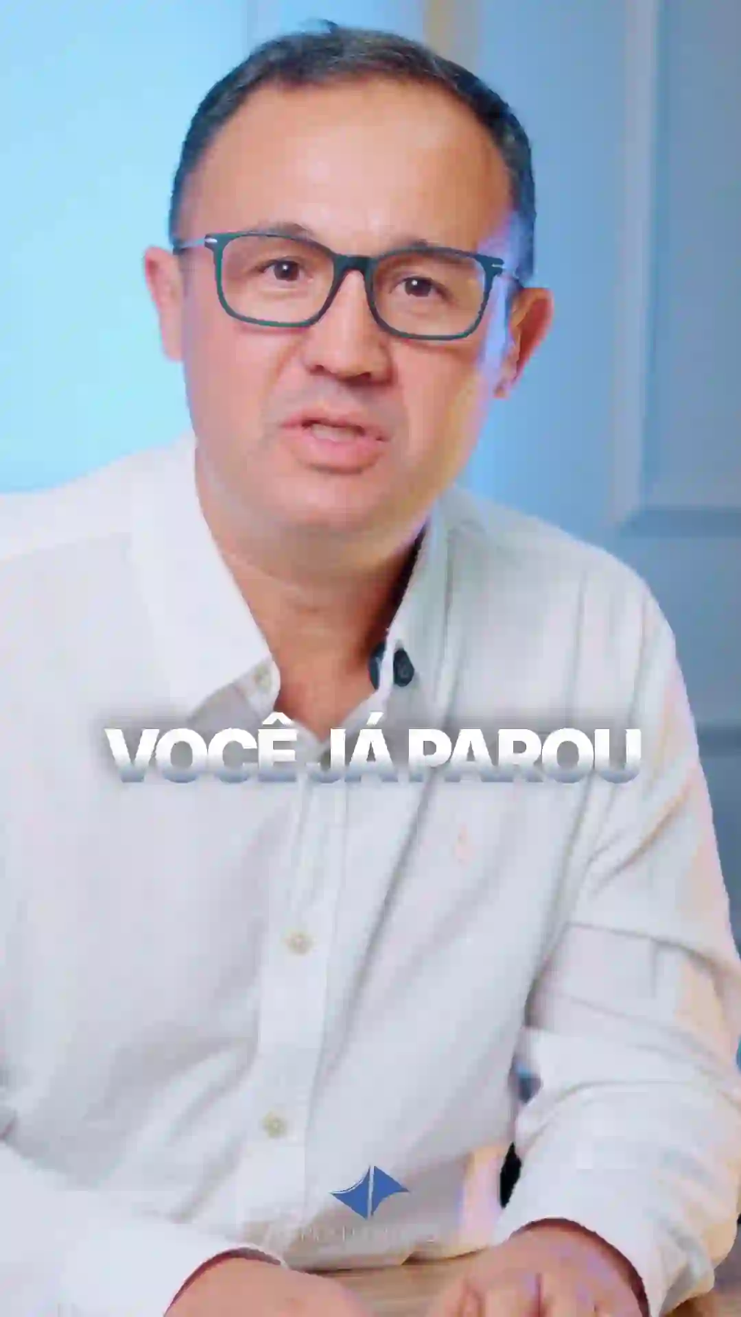 Você já parou?